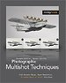 Photographic Multishot Techniques Photographic Multishot Techniques