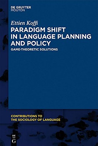 Paradigm Shift in Language Planning and Policy – Game–Theoretic Solutions