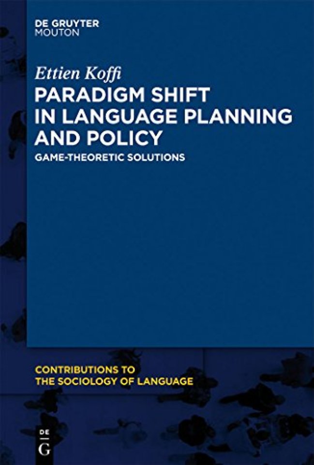 Paradigm Shift in Language Planning and Policy – Game–Theoretic Solutions