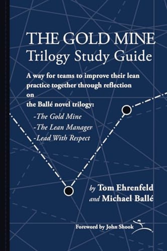 The Gold Mine Trilogy Study Guide