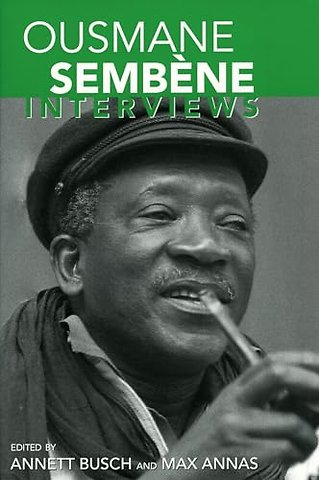 Ousmane Sembène – Interviews