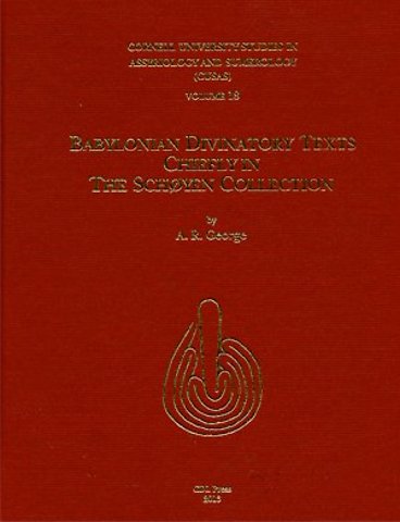 CUSAS 18 – Babylonian Divinatory Texts Chiefly in the Schøyen Collection