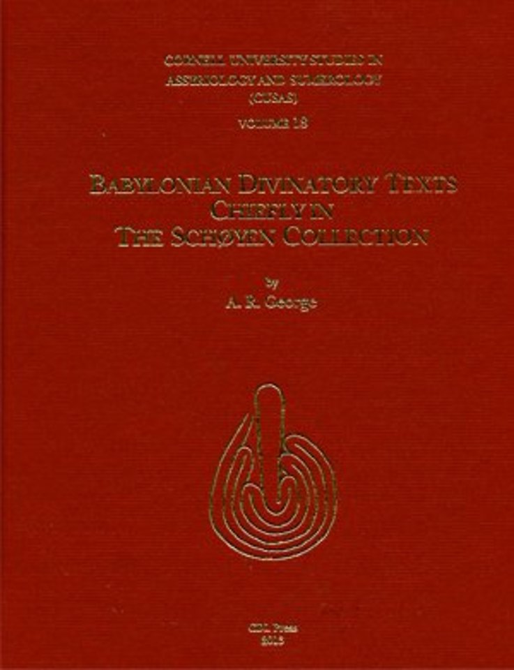 CUSAS 18 – Babylonian Divinatory Texts Chiefly in the Schøyen Collection