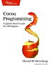 Cocoa Programming: A Quick-Start Guide for Developers