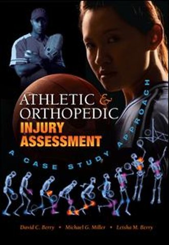 Athletic and Orthopedic Injury Assessment
