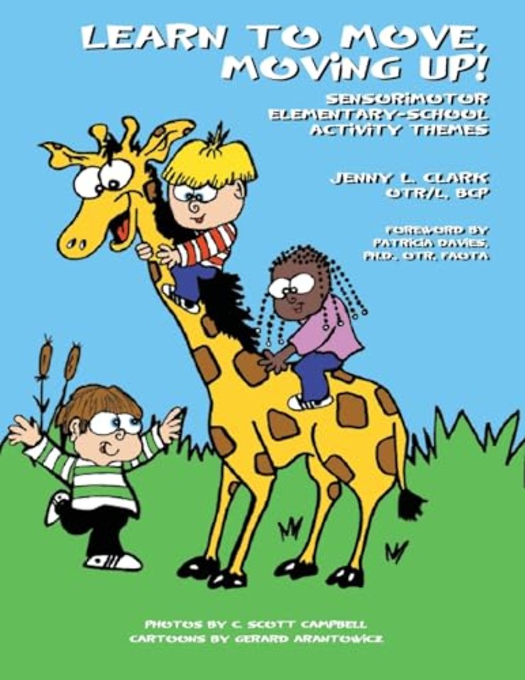 Learn to Move, Moving Up! – Sensorimotor Elementary–school Activity Themes