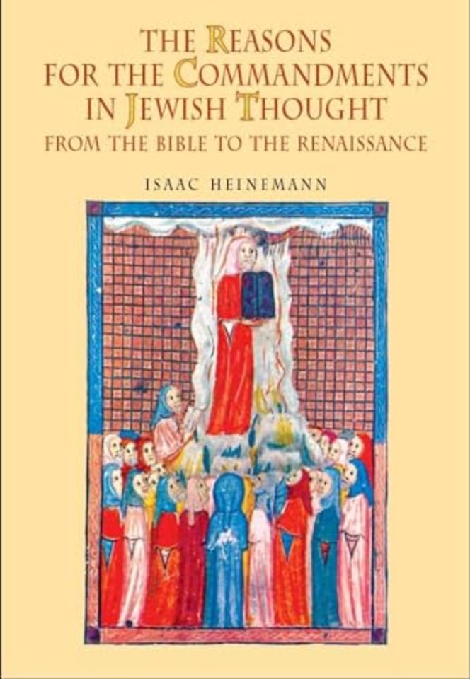 The Reasons for the Commandments in Jewish Thought