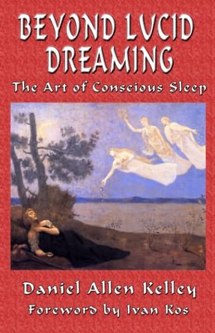 Beyond Lucid Dreaming