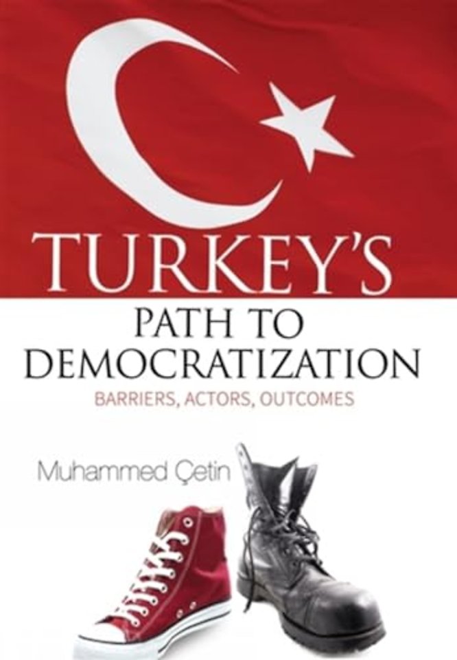 Turkeys Path to Democratization