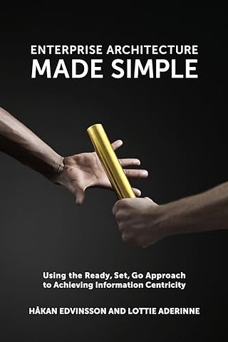 Enterprise Architecture Made Simple
