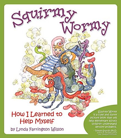 Squirmy Wormy – How I Learned to Help Myself