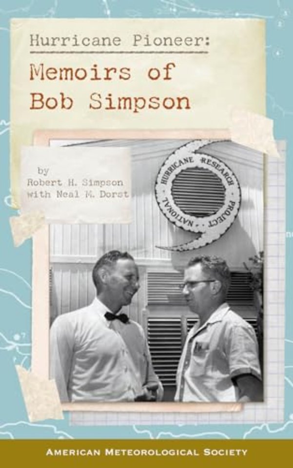 Hurricane Pioneer – Memoirs of Bob Simpson
