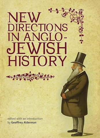 New Directions in Anglo-Jewish History