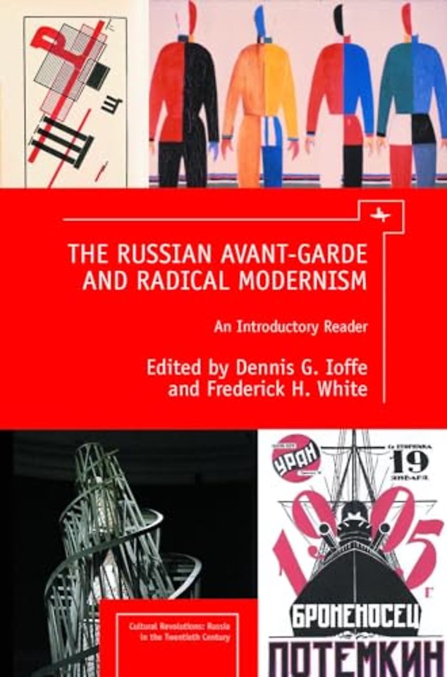 The Russian Avant-Garde and Radical Modernism