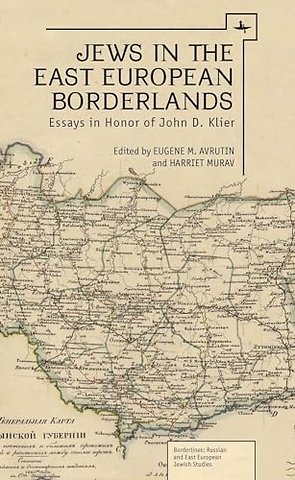 Jews in the East European Borderlands