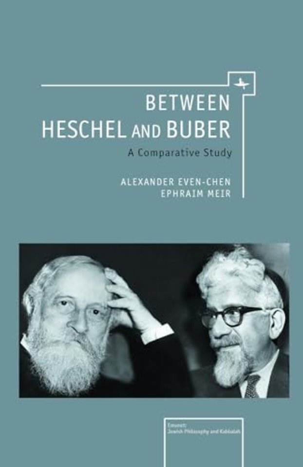 Between Heschel and Buber