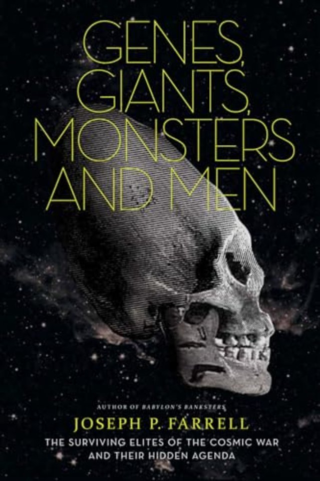 Genes, Giants, Monsters and Men