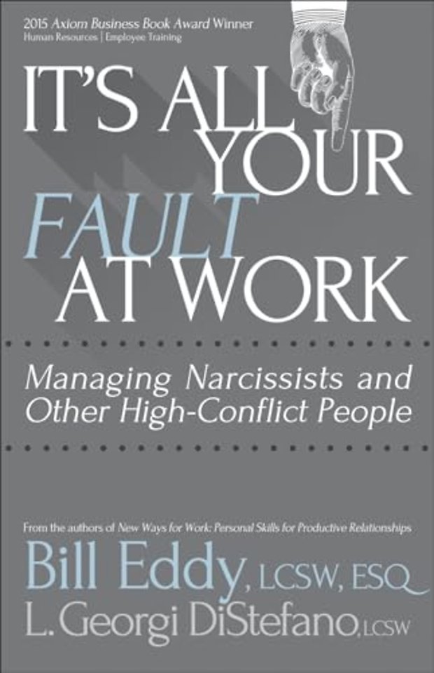 It's All Your Fault at Work!