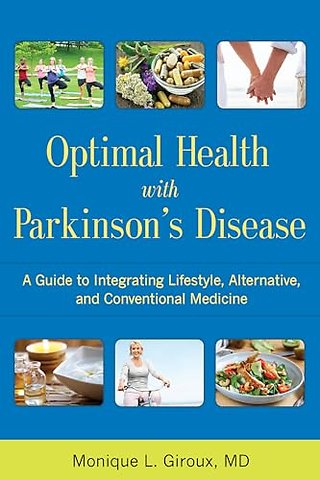 Optimal Health with Parkinson's Disease