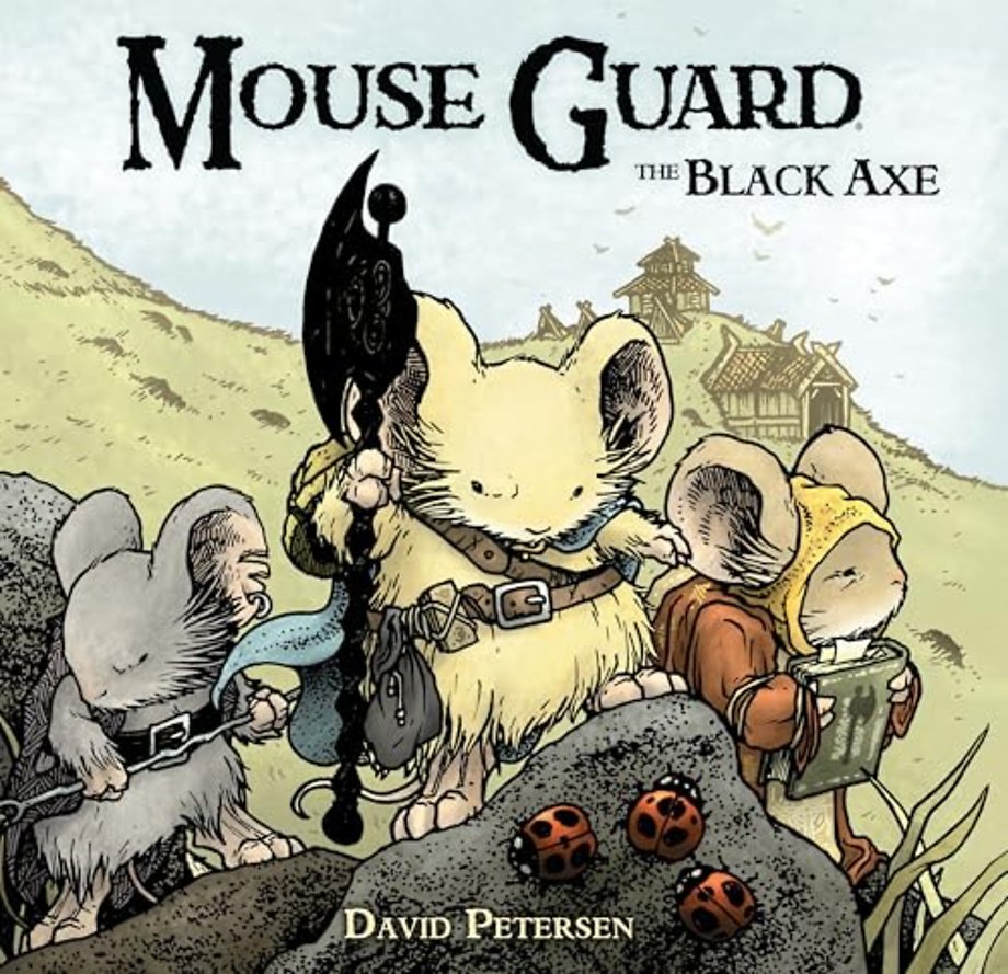 Mouse Guard Volume 3: The Black Axe