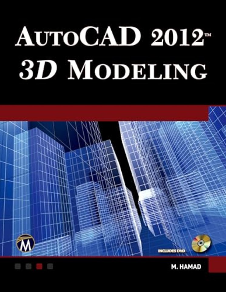 AutoCAD® 2012 3D Modeling