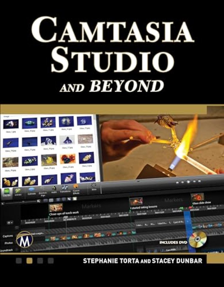 Camtasia Studio and Beyond – The Complete Guide