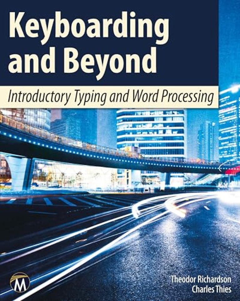 Keyboarding and Beyond – Introductory Typing and Word Processing