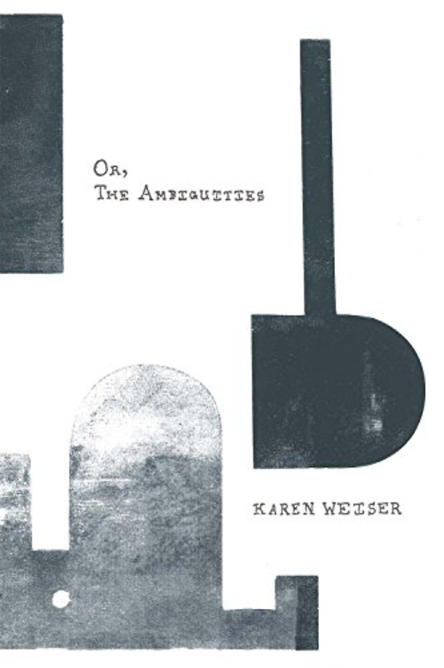 Or, The Ambiguities
