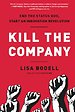 Kill the Company