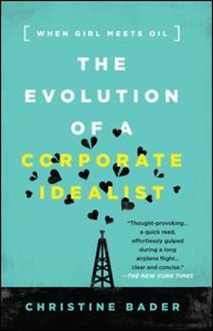 Evolution of a Corporate Idealist