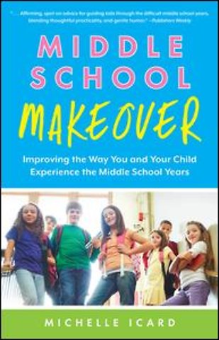 Middle School Makeover
