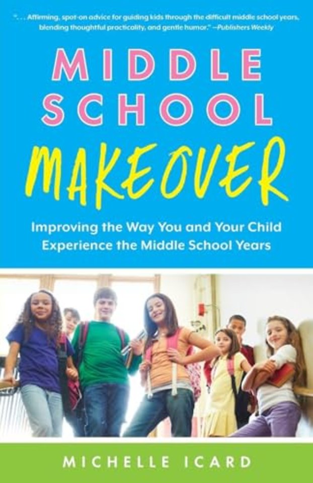 Middle School Makeover