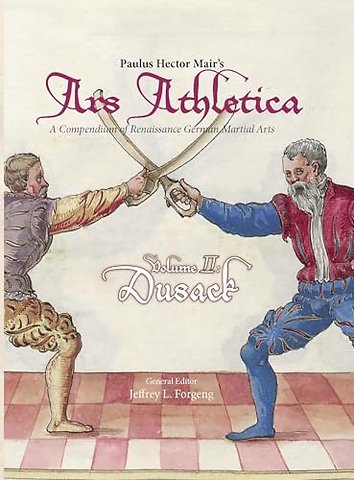 Paulus Hector Mair's Ars Athletica Volume 2