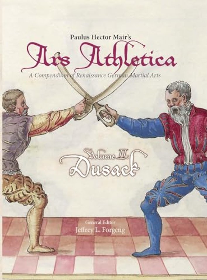 Paulus Hector Mair's Ars Athletica Volume 2