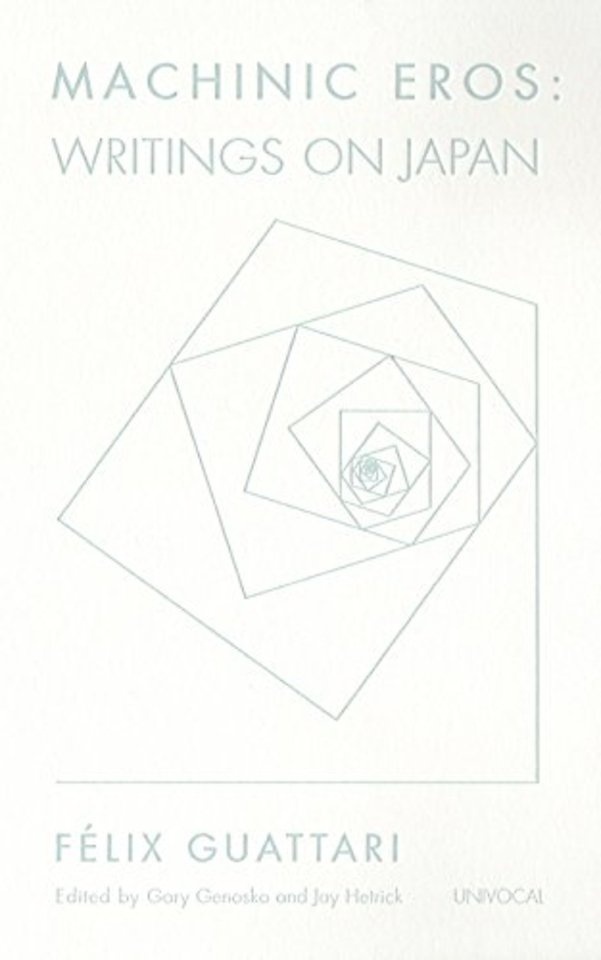 Machinic Eros – Writings on Japan