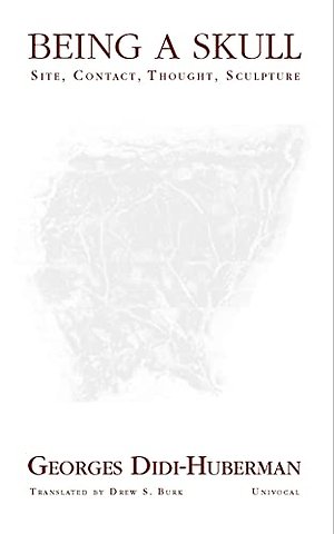 Being a Skull – Site, Contact, Thought, Sculpture