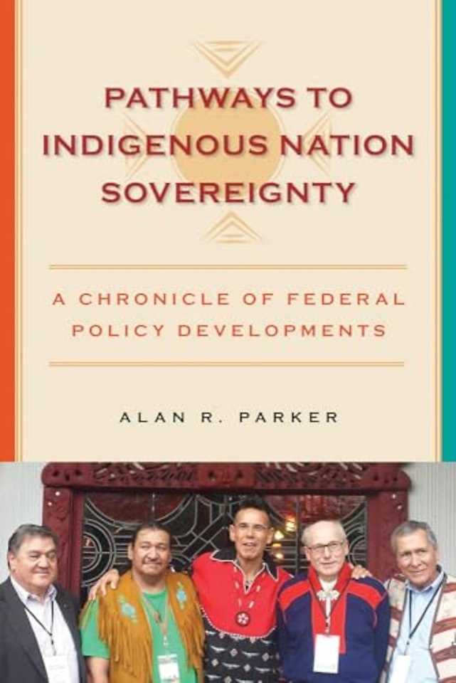 Pathways to Indigenous Nation Sovereignty