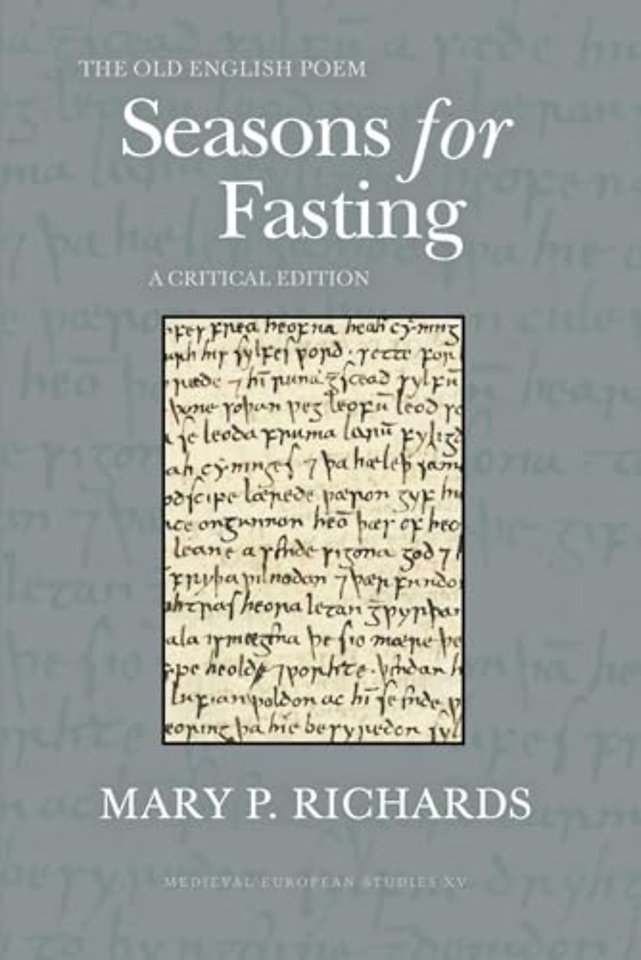 The Old English Poem Seasons for Fasting – A Critical Editoin