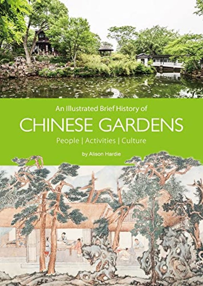 An Illustrated Brief History of Chinese Gardens