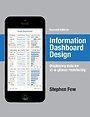 Information Dashboard Design Information Dashboard Design