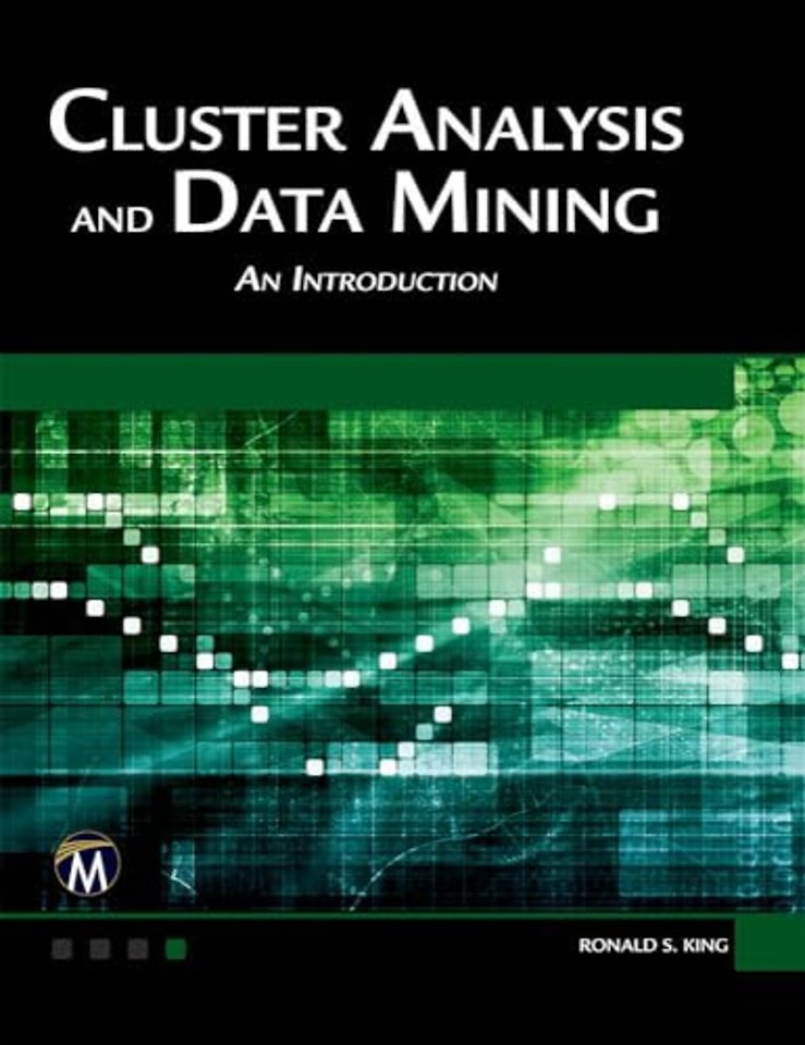 Cluster Analysis and Data Mining – An Introduction