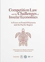 Competition Law and the Challenges of Insular Economies