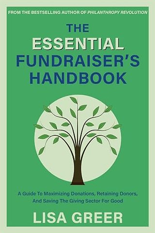The Fundraiser's Handbook