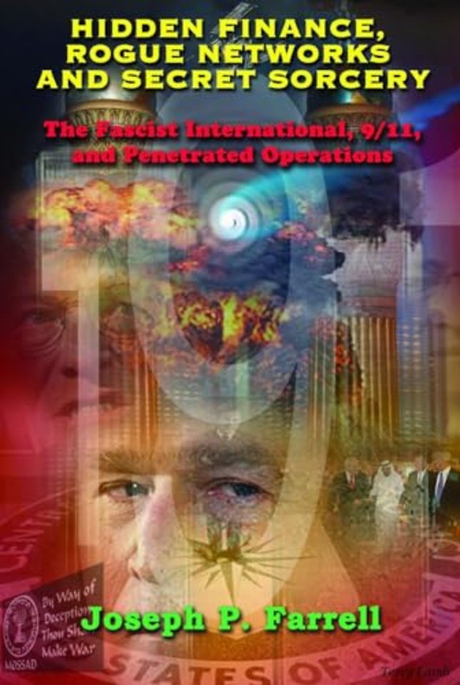 Hidden Finance, Rogue Networks and Secret Sorcery