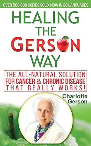 Healing The Gerson Way