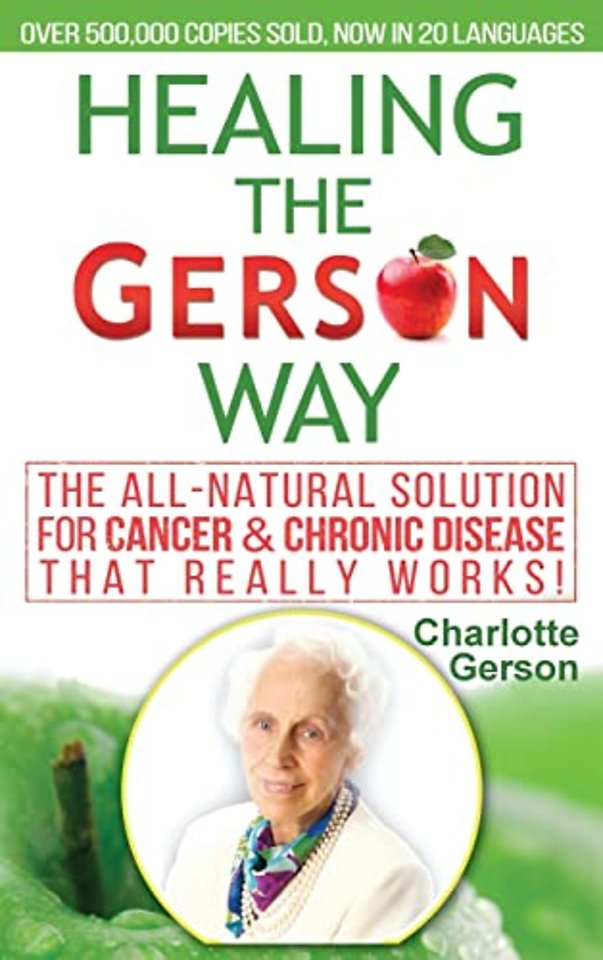Healing The Gerson Way