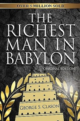 The Richest Man In Babylon - Original Edition
