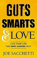 Guts, Smarts and Love