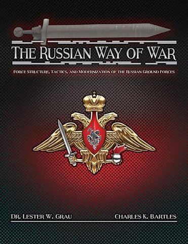 The Russian Way of War