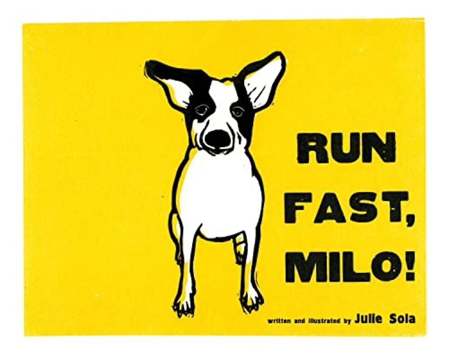 Run Fast Milo!